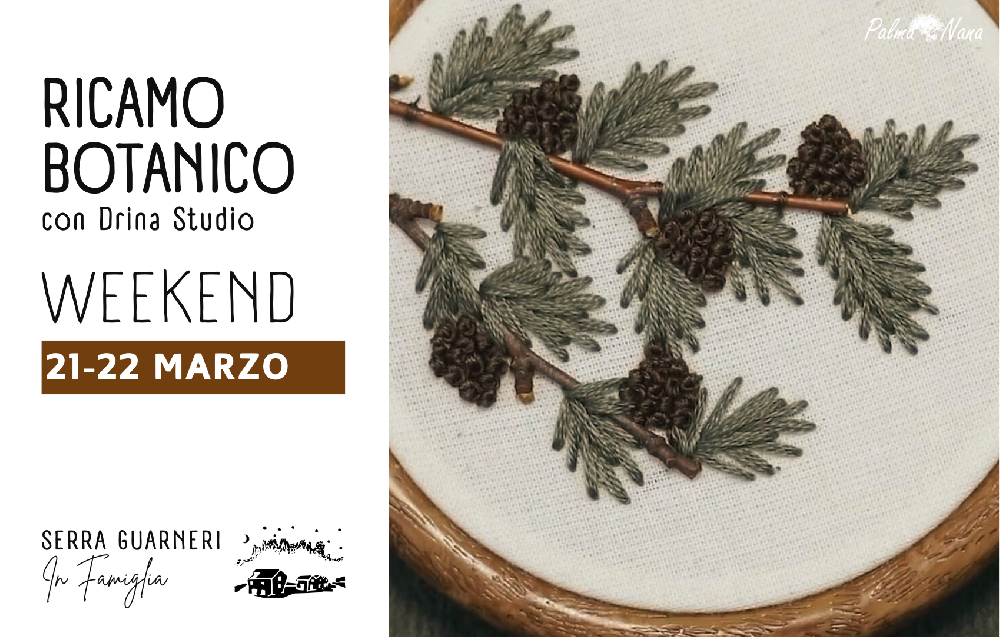 21-22 Marzo  - Weekend Ricamo Botanico